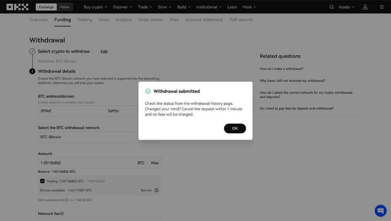 OKX dashboard: withdrawal of 1 BTC after the SoF request closed